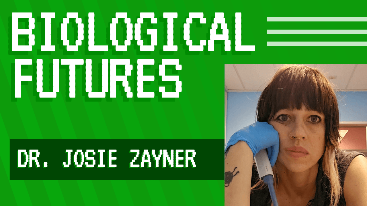 Biological Futures with Dr. Josie Zayner